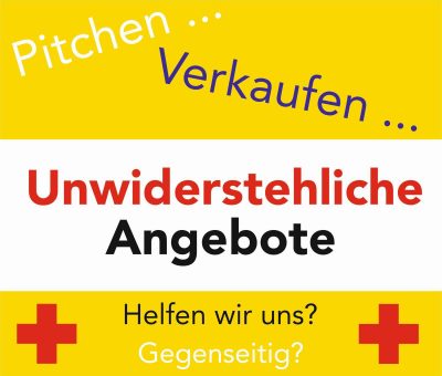 Pitchen_Verkaufen_Unwiderstehliche_Angebote
